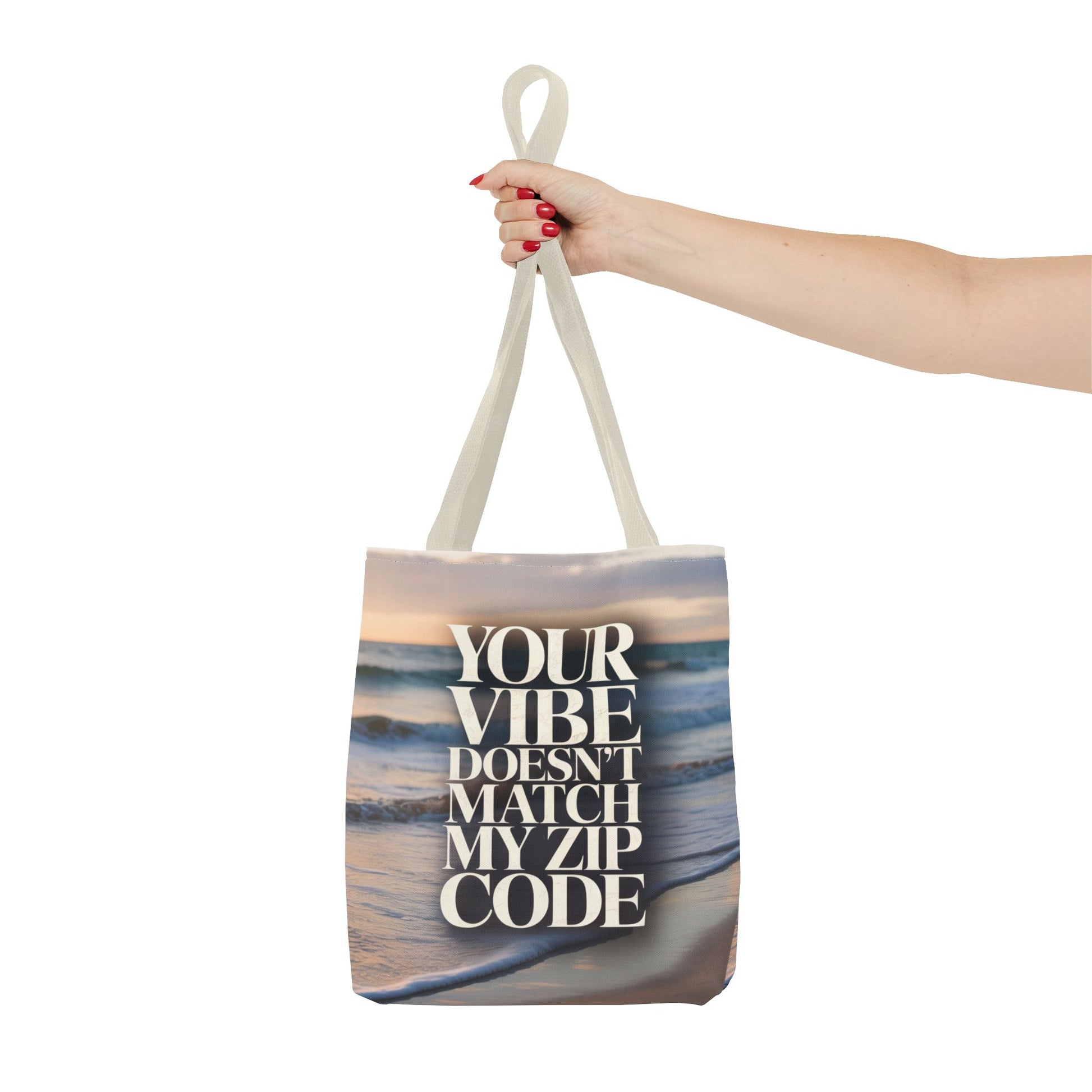 DUO MODERN "Your Vibe Doesn't Match My Zip Code" Tote Bag - DUO Modern