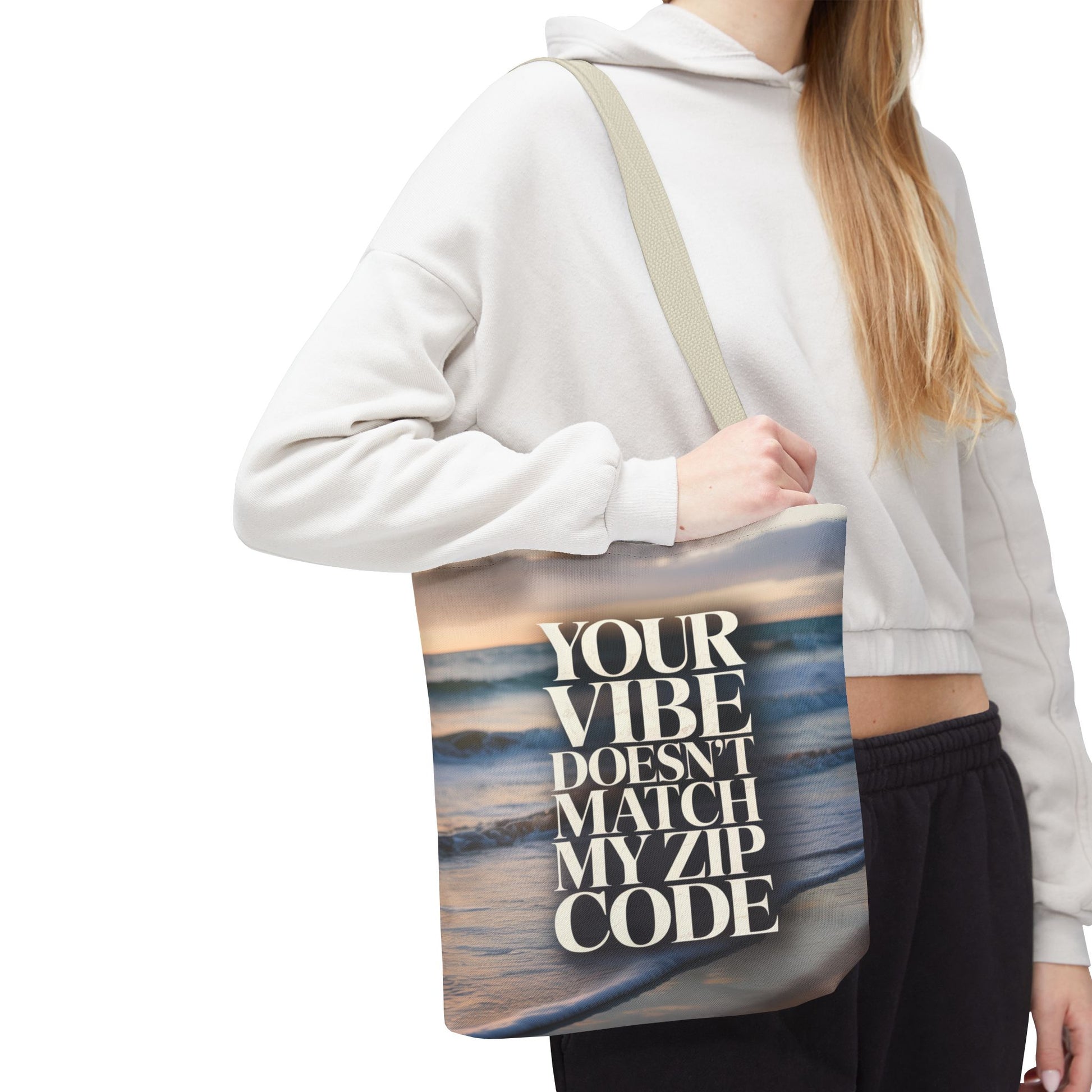 DUO MODERN "Your Vibe Doesn't Match My Zip Code" Tote Bag - DUO Modern