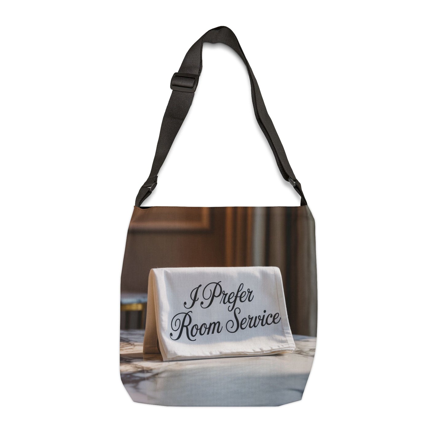 DUO MODERN “I Prefer Room Service” Adjustable Tote Bag - DUO Modern
