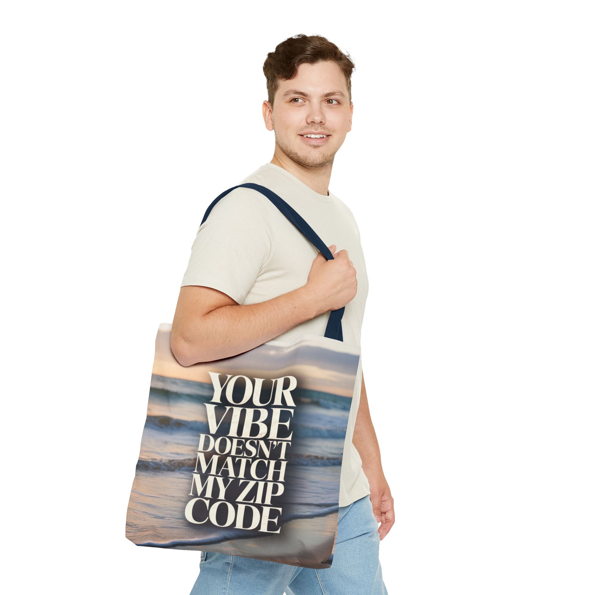 DUO MODERN "Your Vibe Doesn't Match My Zip Code" Tote Bag - DUO Modern