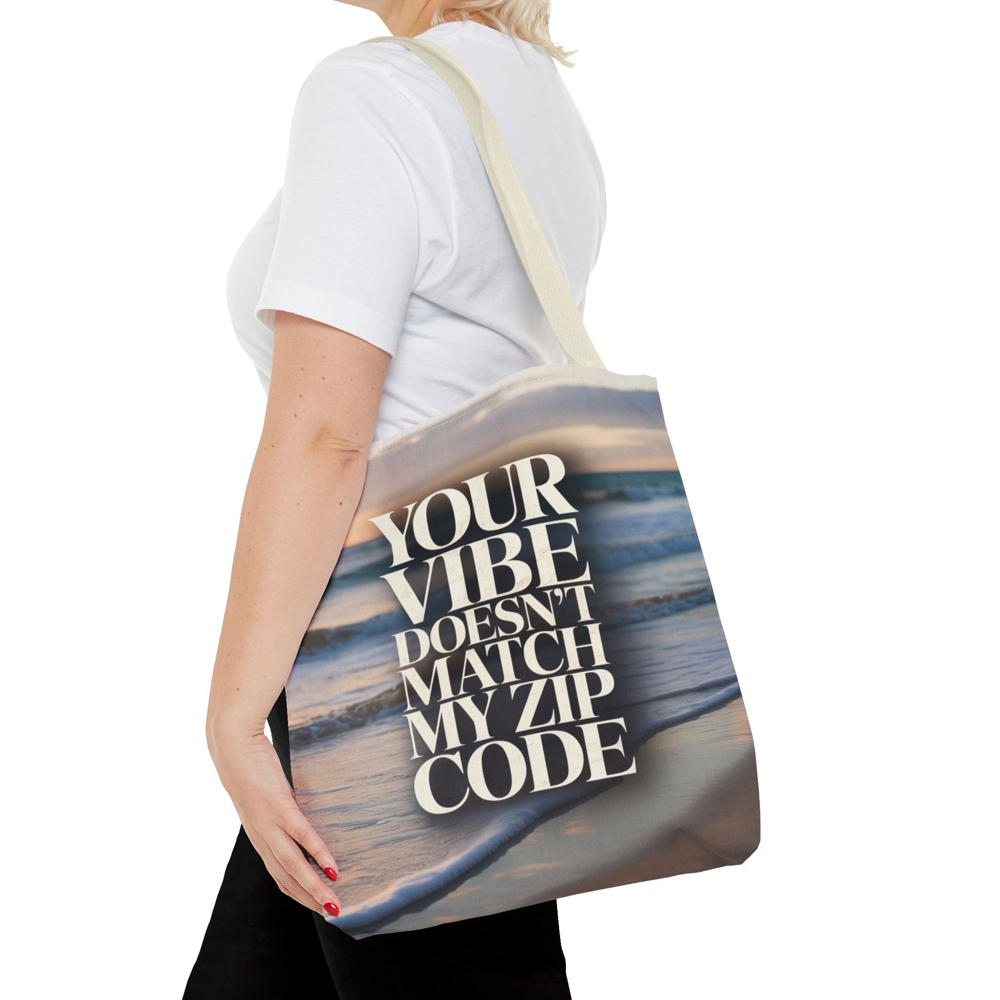 DUO MODERN "Your Vibe Doesn't Match My Zip Code" Tote Bag - DUO Modern