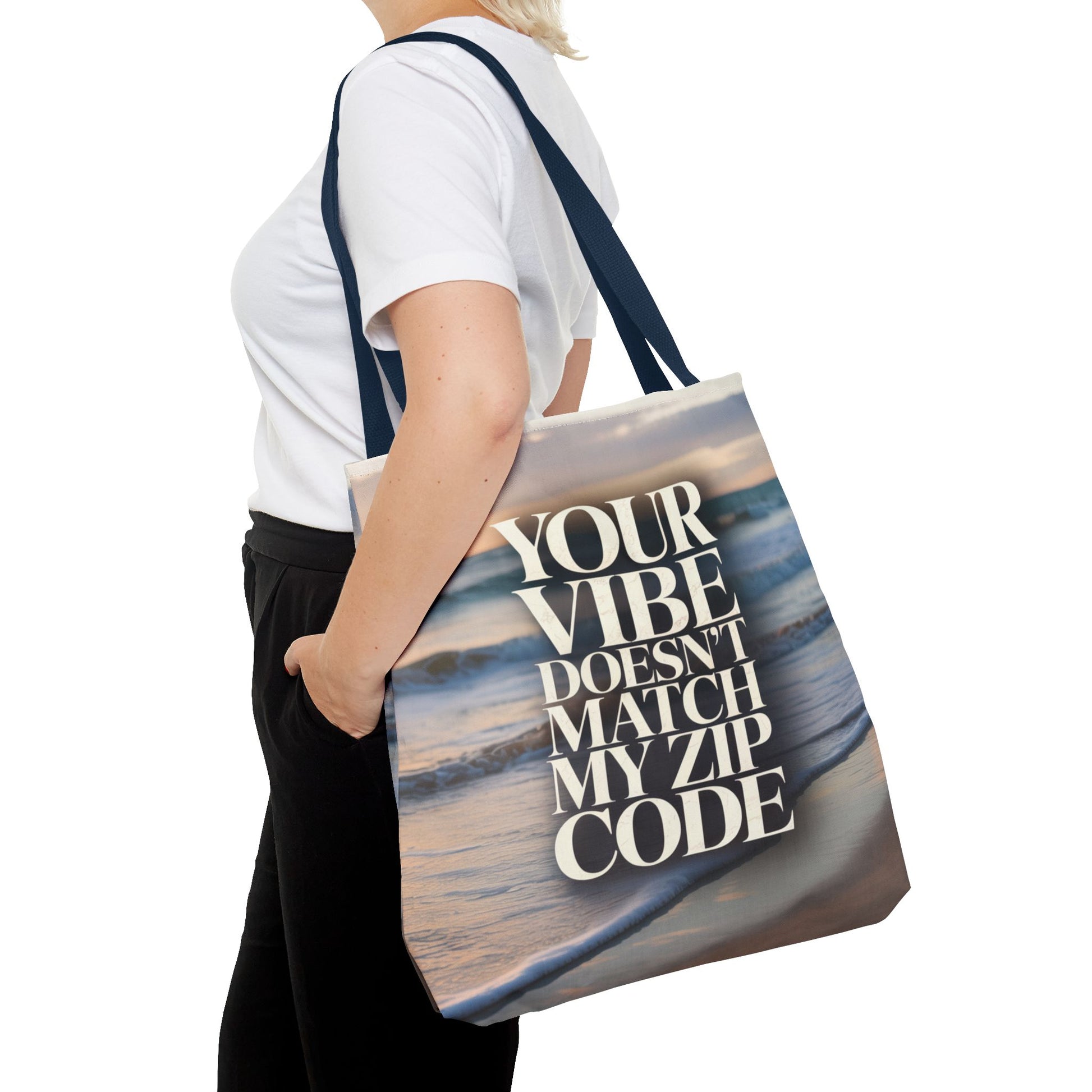 DUO MODERN "Your Vibe Doesn't Match My Zip Code" Tote Bag - DUO Modern