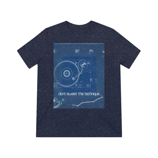 " Don't Sweat The Technique" Unisex Triblend Tee - DUO Modern