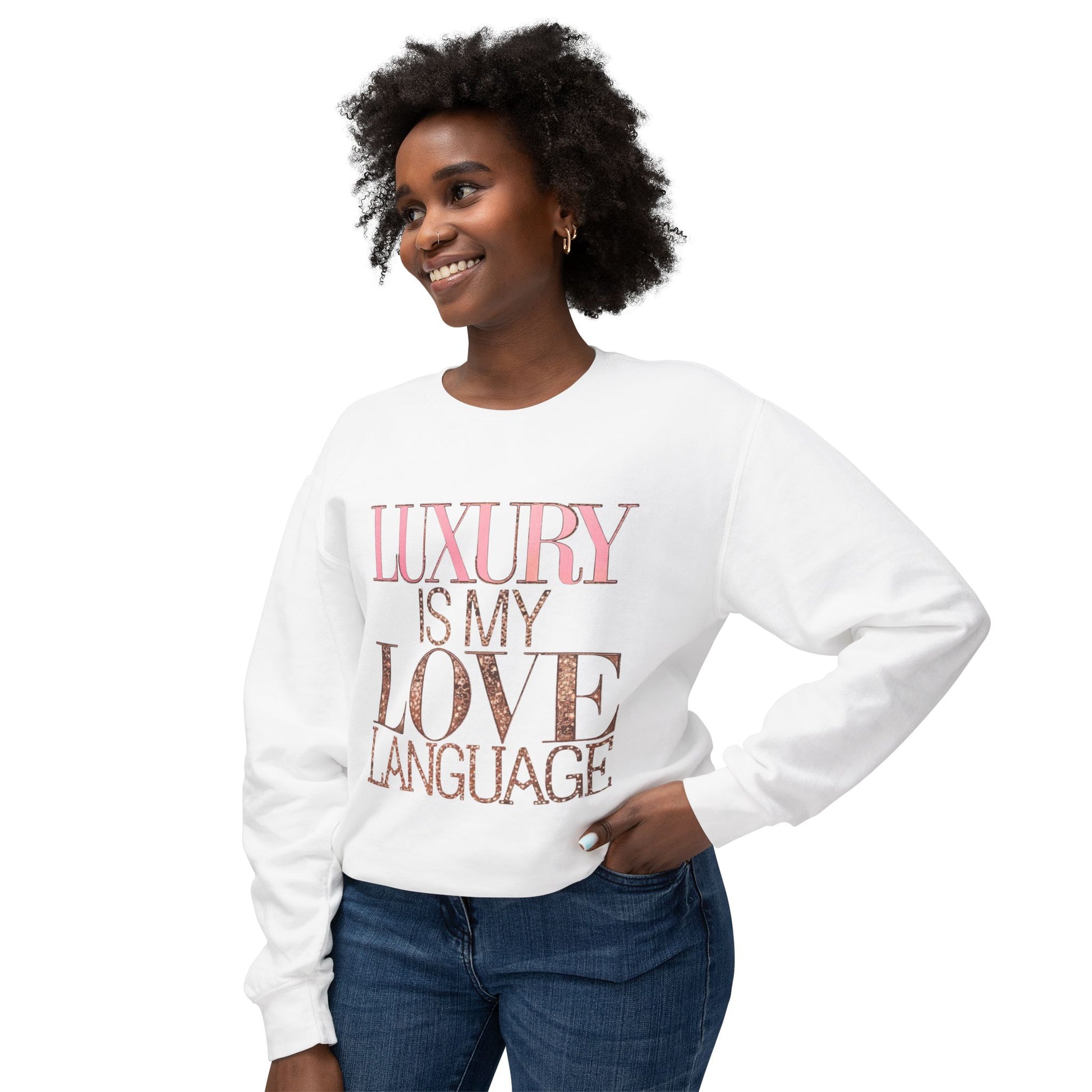 DUO MODERN "Luxury Is My Love Language" Unisex Lightweight Crewneck Sweatshirt - DUO Modern