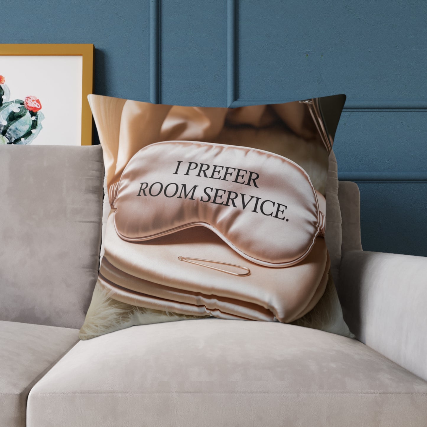 DUO MODERN “I Prefer Room Service” Square Canvas Pillow - DUO Modern