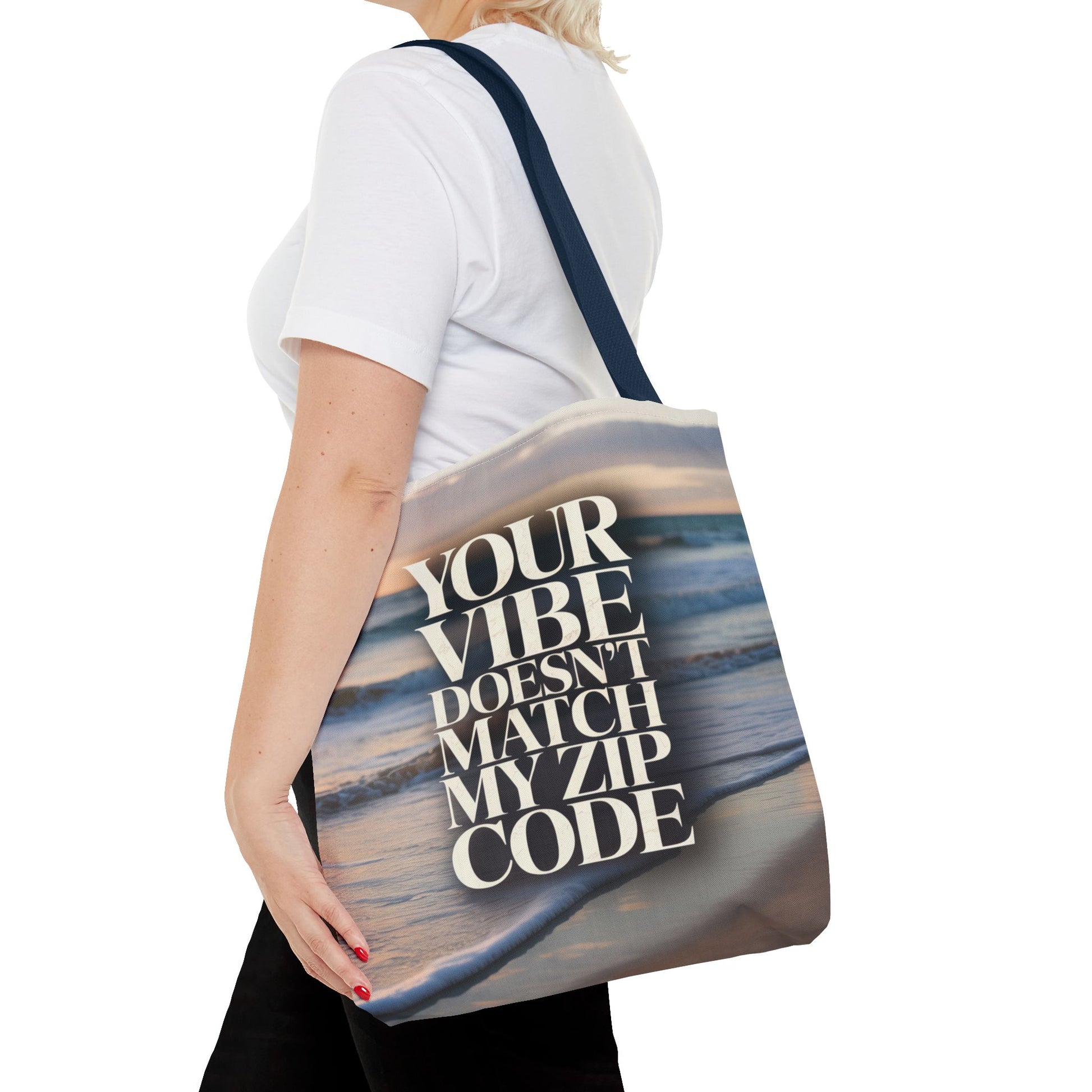 DUO MODERN "Your Vibe Doesn't Match My Zip Code" Tote Bag - DUO Modern