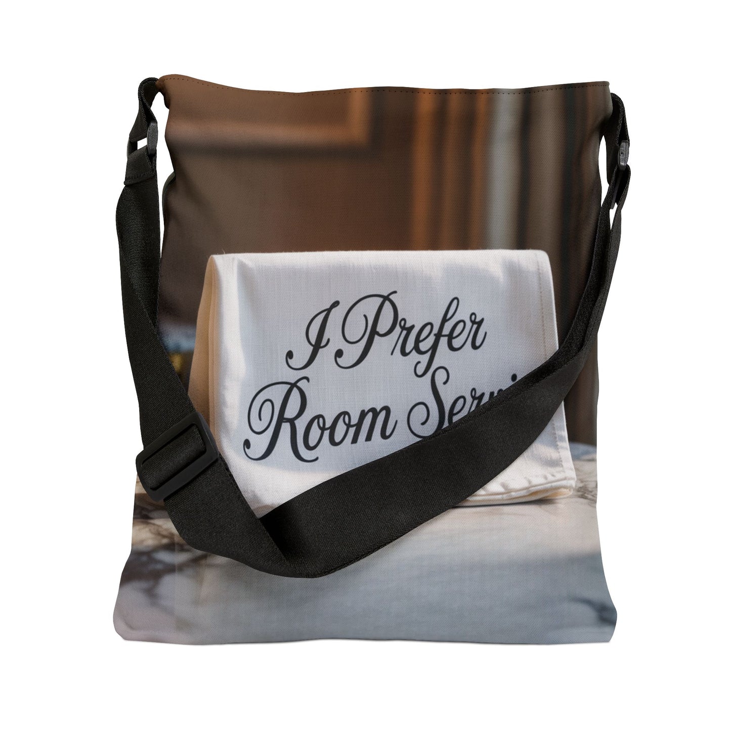 DUO MODERN “I Prefer Room Service” Adjustable Tote Bag - DUO Modern