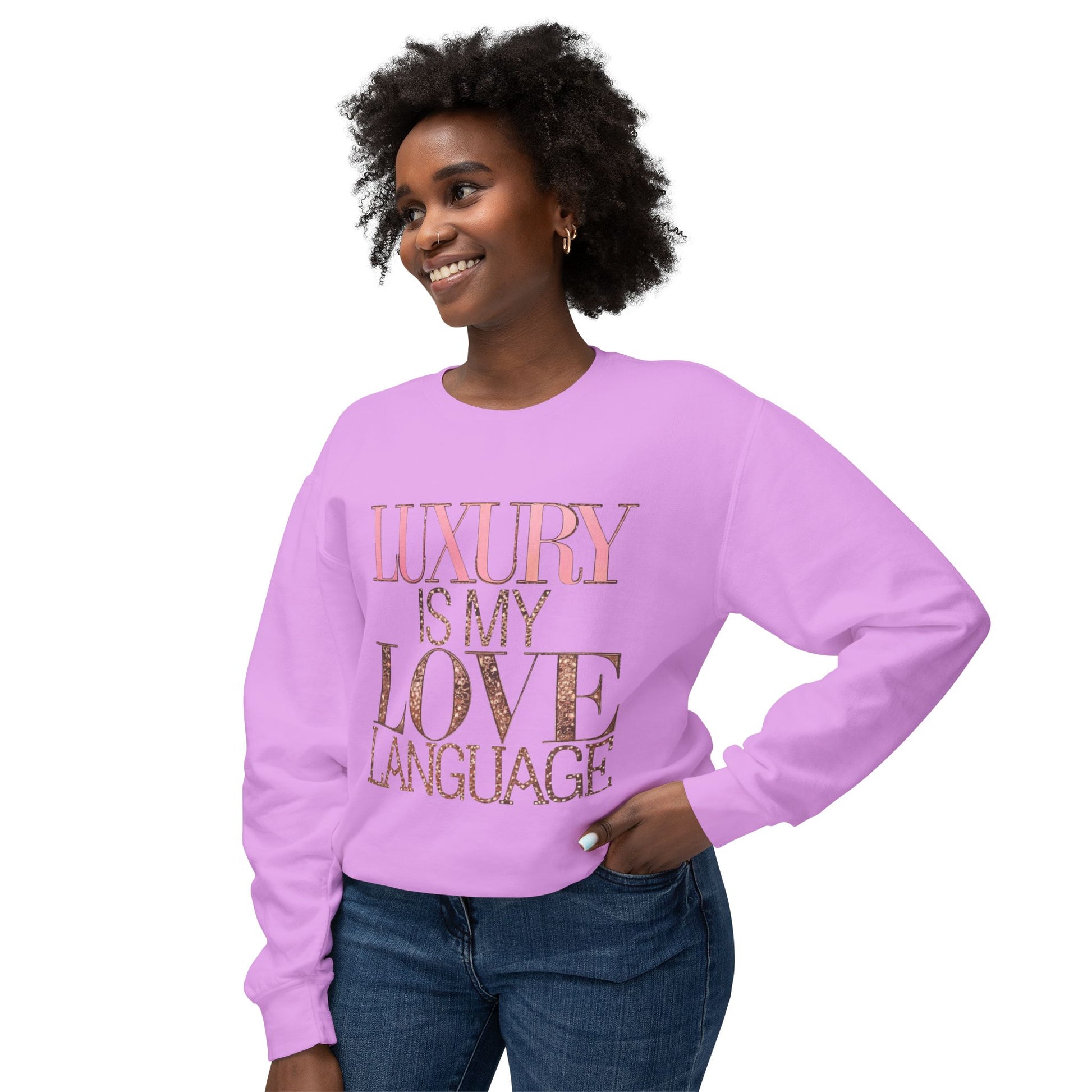 DUO MODERN "Luxury Is My Love Language" Unisex Lightweight Crewneck Sweatshirt - DUO Modern