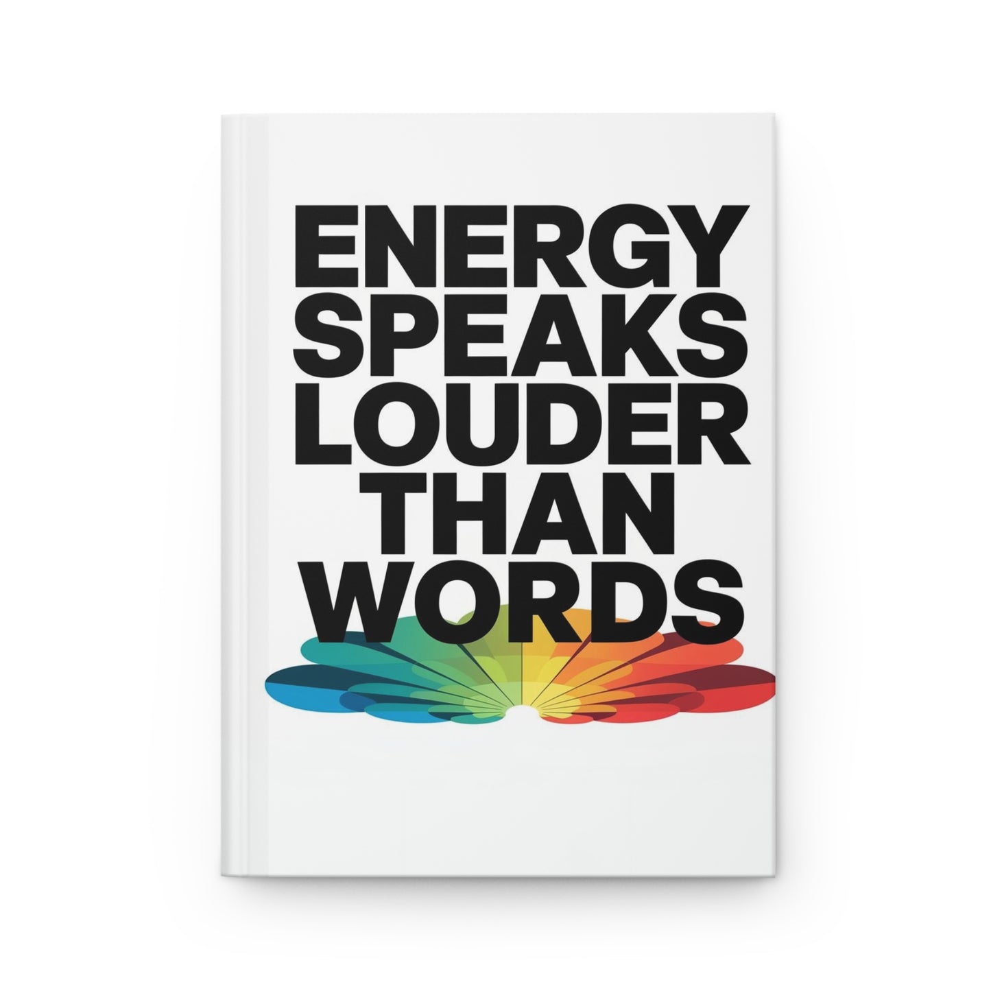 DUO MODERN "Energy Speaks Louder Than Words" Hardcover Journal