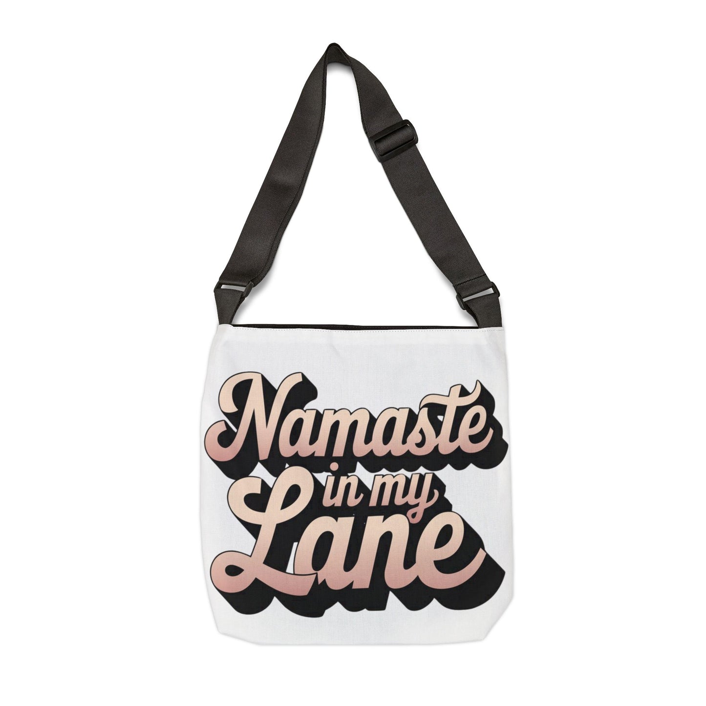 DUO MODERN – “Namaste in My Lane” Adjustable Tote Bag - DUO Modern