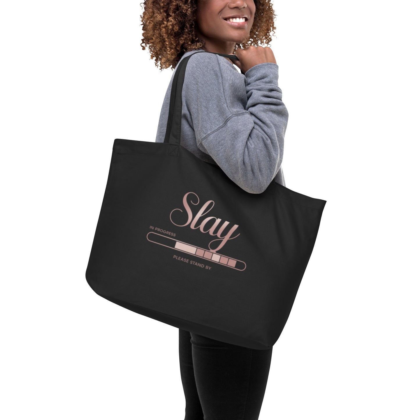 DUO MODERN "Slay In Progress" Large Organic Tote Bag.