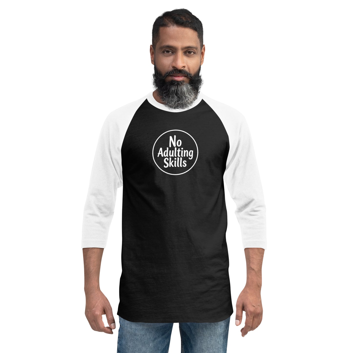 No Adulting Skills 3/4 Sleeve Raglan Shirt - DUO Modern
