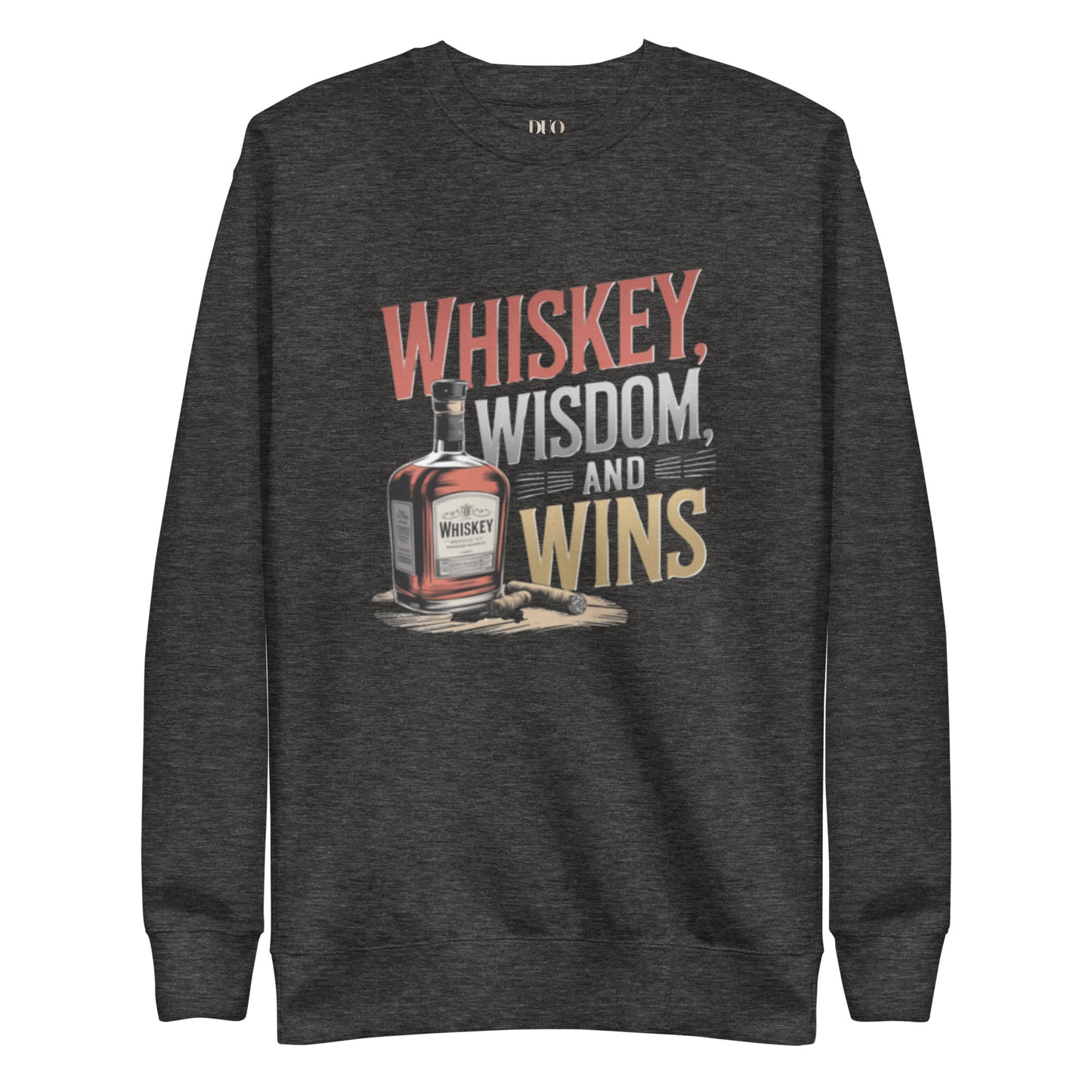 DUO MODERN "Whiskey Wisdom and Wins" Unisex Premium Sweatshirt