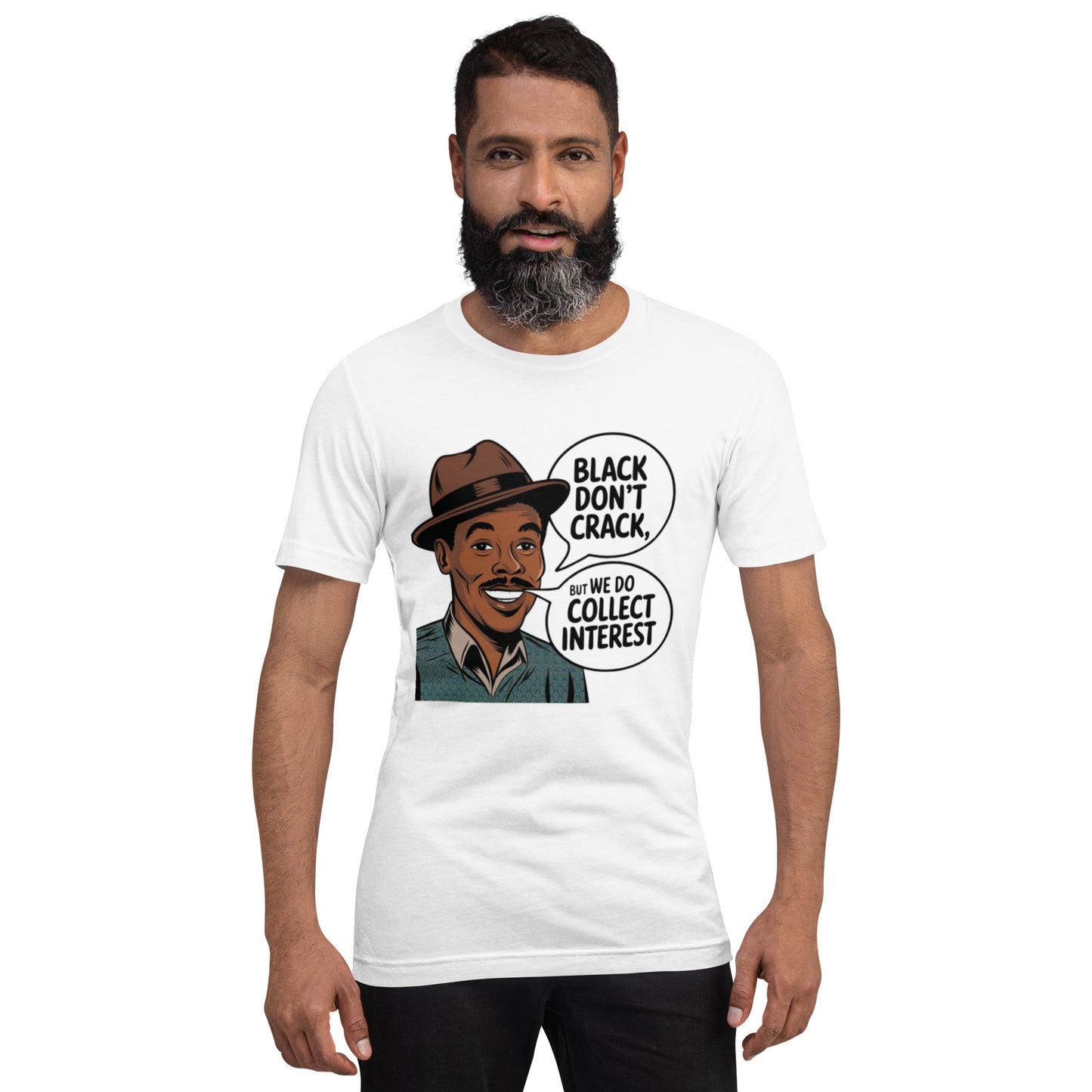 DUO MODERN "Black Don’t Crack, But We Do Collect Interest" T-Shirt