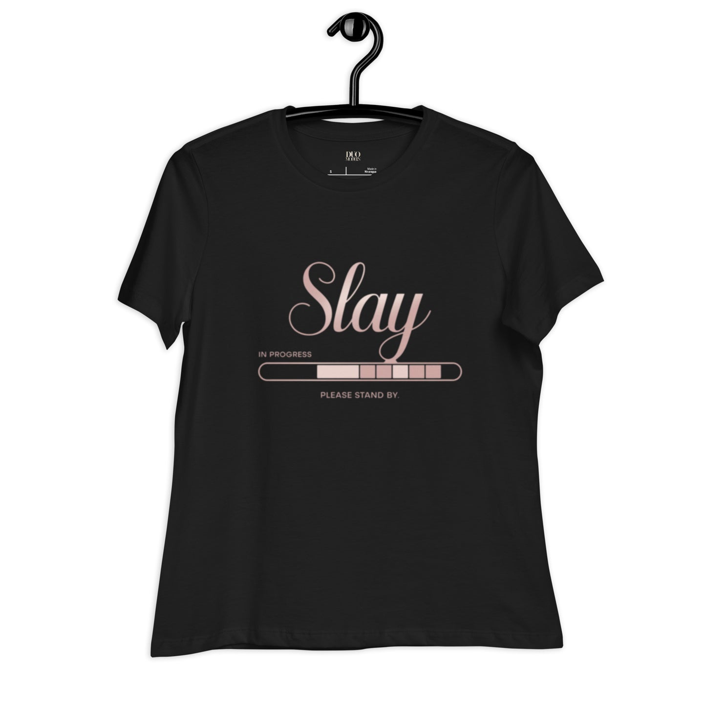 DUO MODERN "Slay In Progress" Women's Relaxed T-Shirt
