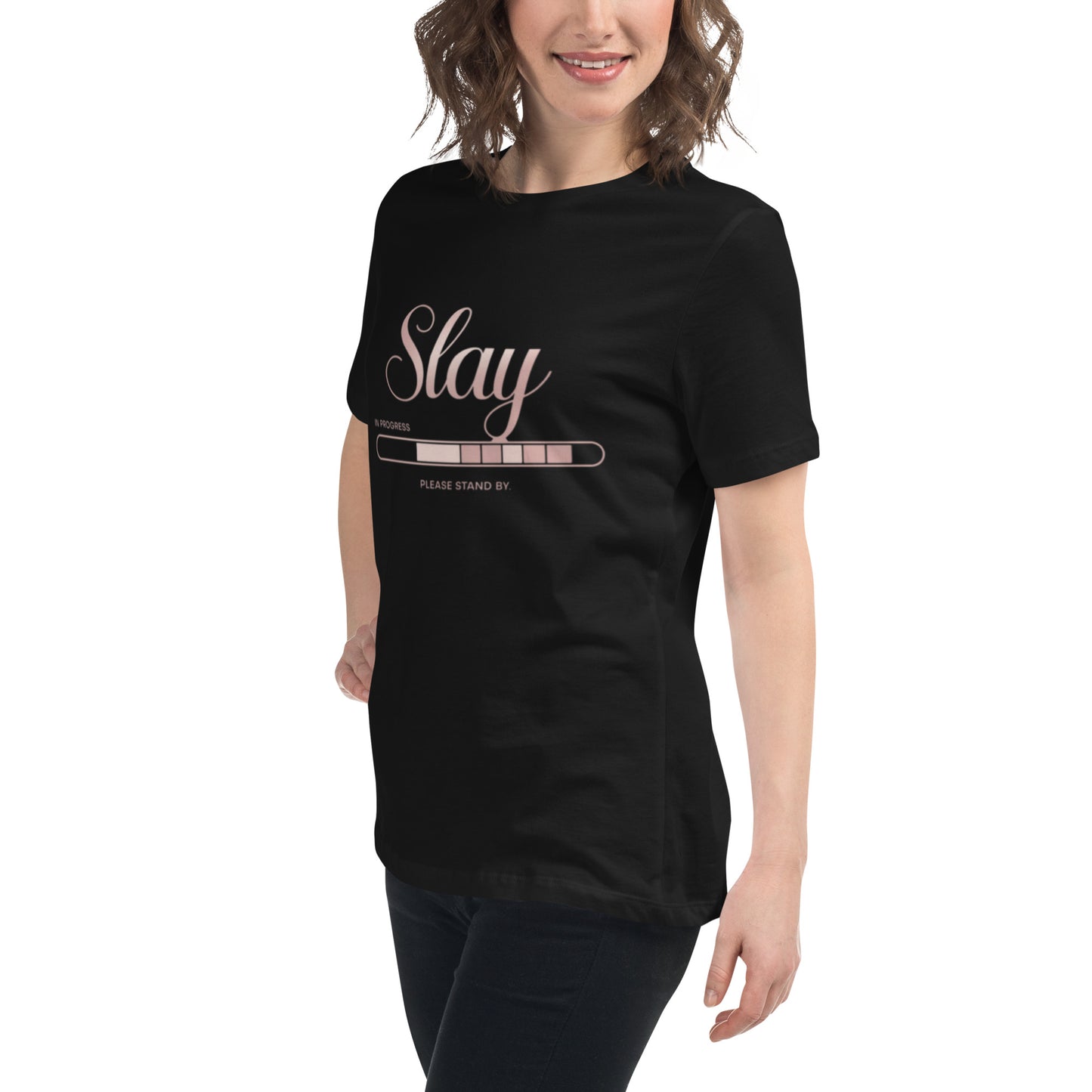 DUO MODERN "Slay In Progress" Women's Relaxed T-Shirt