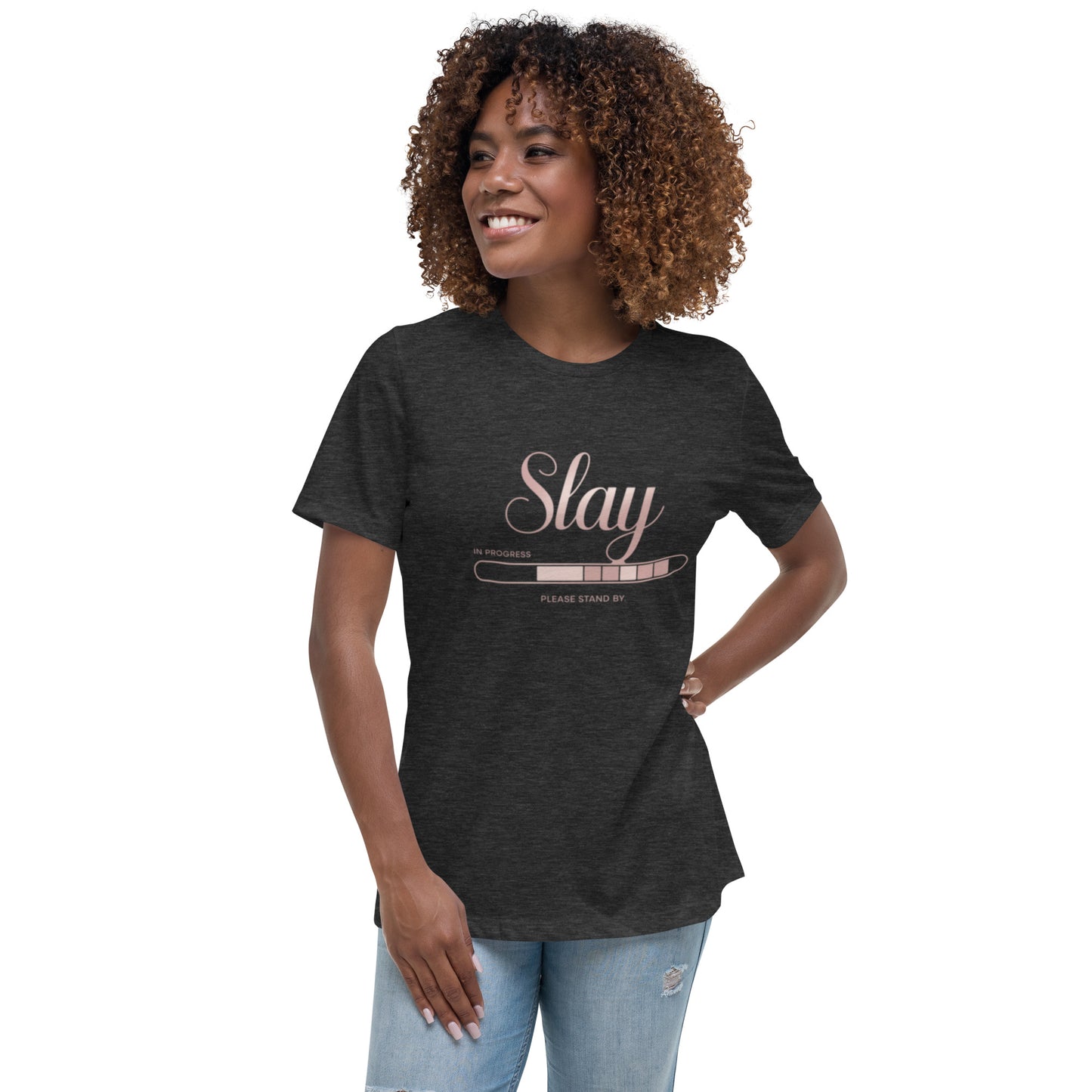 DUO MODERN "Slay In Progress" Women's Relaxed T-Shirt