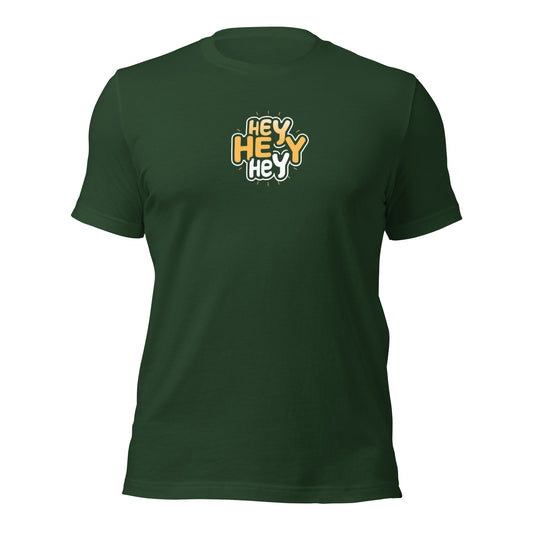 HEY HEY HEY Unisex T-shirt - DUO Modern