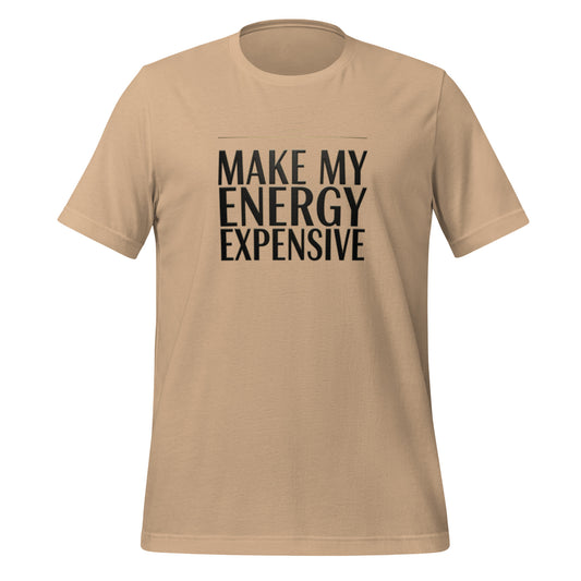 DUO MODERN unisex staple t-shirt "Make My Energy Expensive"  soft cotton classic fit everyday streetwear essential minimalist blank tee for men and women
