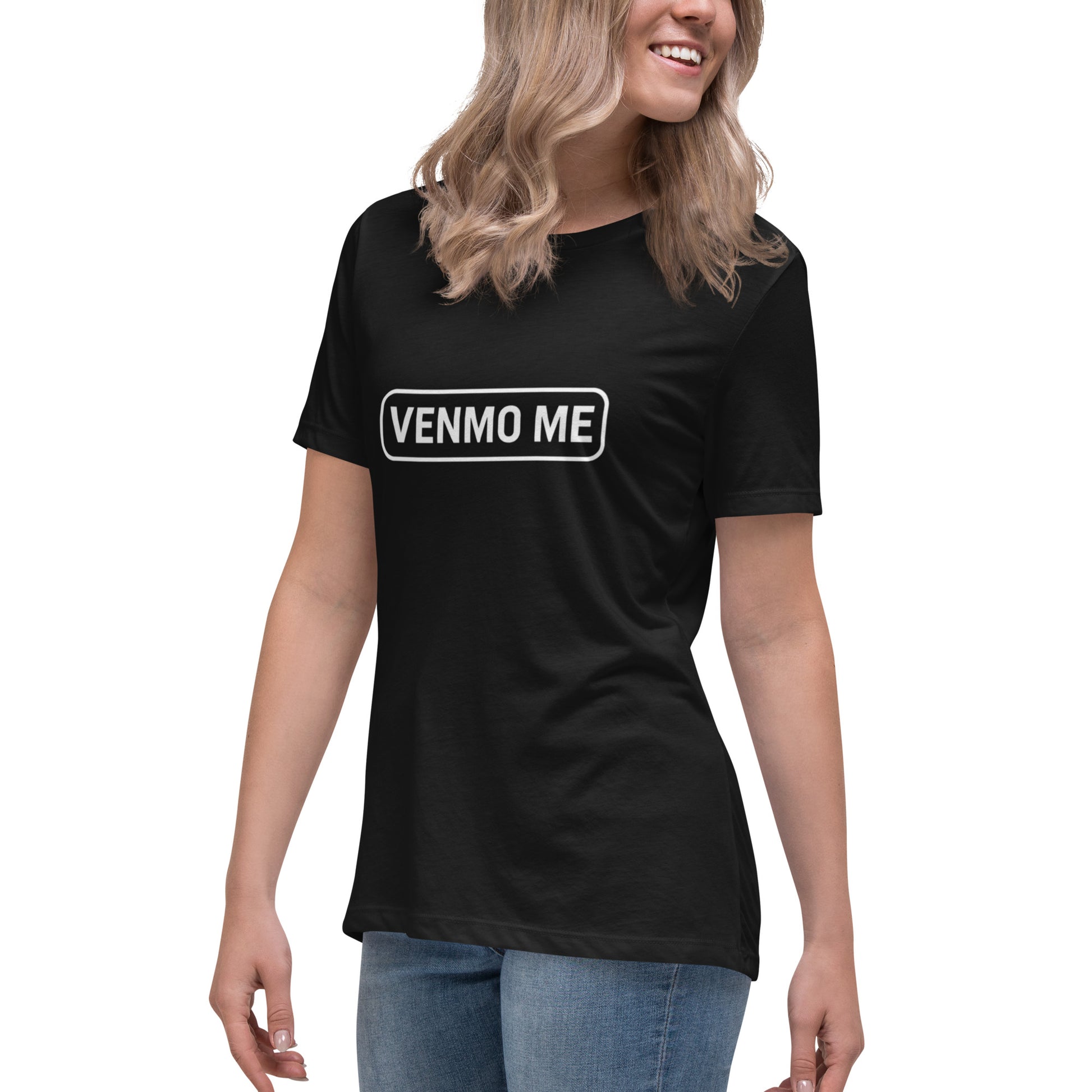 VENMO ME Women's Relaxed T-Shirt - DUO Modern