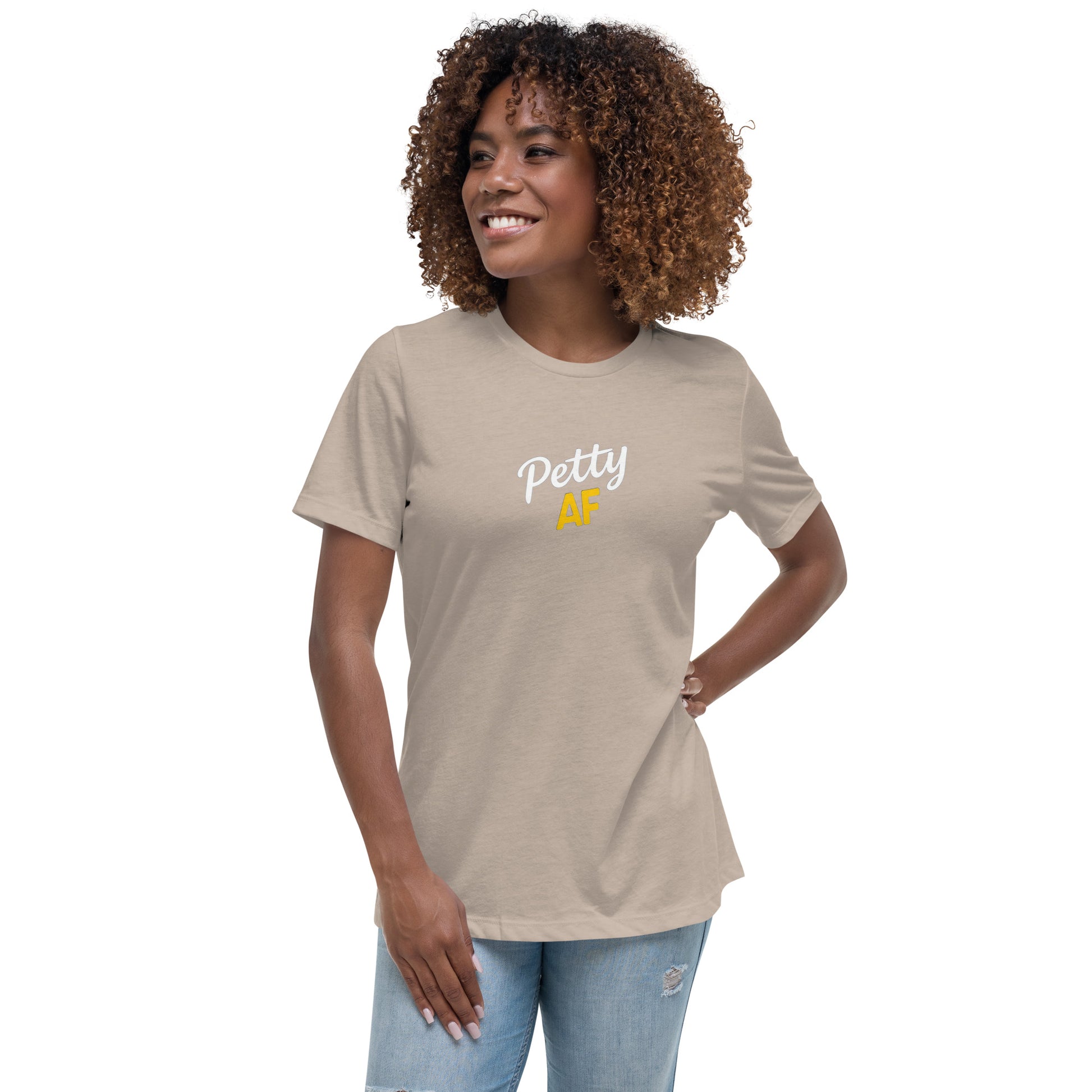 Petty AF Women's Relaxed T-Shirt - DUO Modern